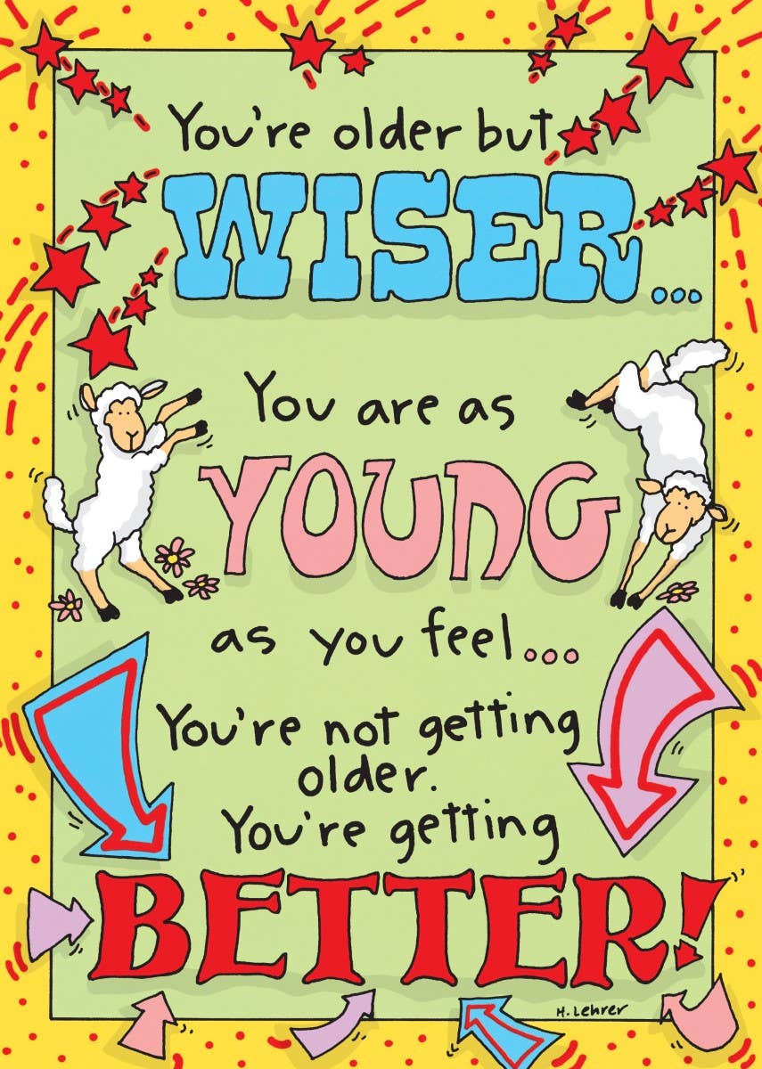 Older But Wiser Birthday Card