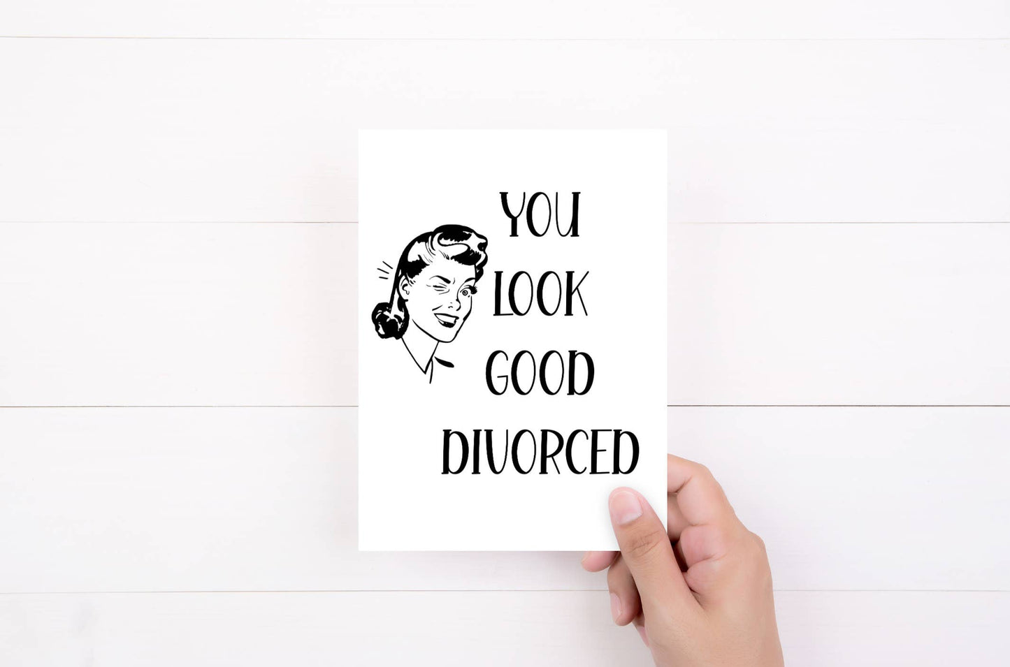 Funny Divorce Cards, Break Up Support Cards, You Look Good