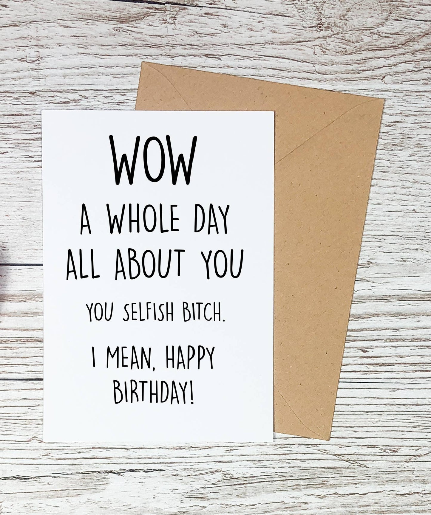 Funny Sarcastic Rude Birthday Cards For Her, A Whole Day