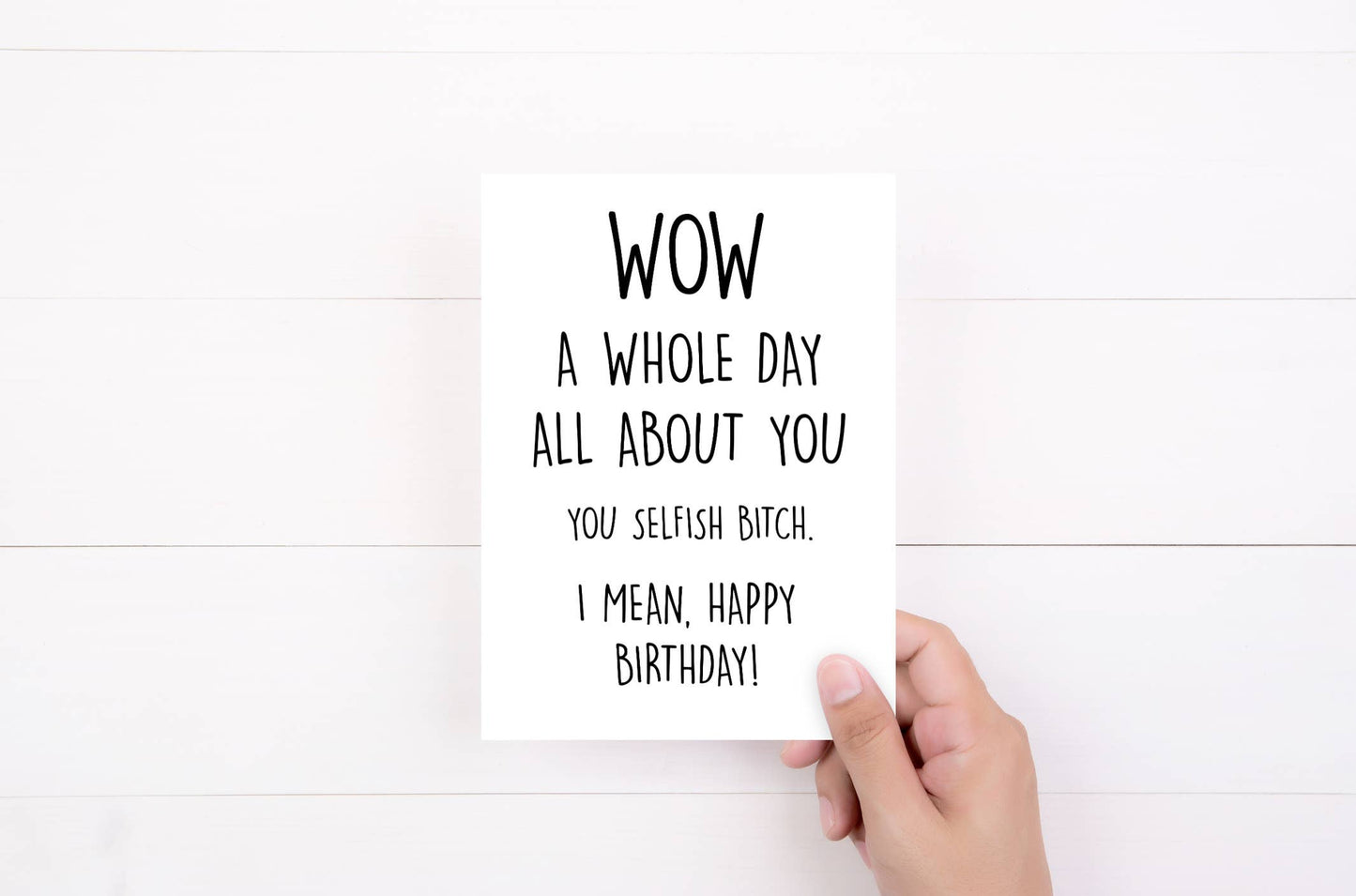 Funny Sarcastic Rude Birthday Cards For Her, A Whole Day